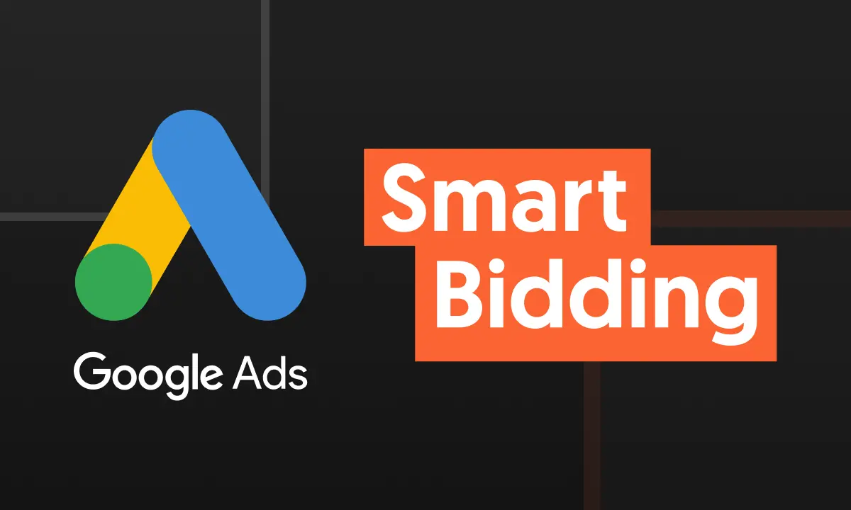 Smart Bidding in Google Ads